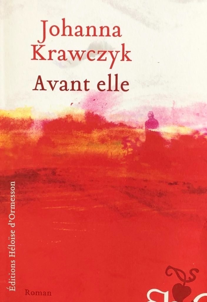 Avant elle Johanna Krawczyk : la vérité en abîme